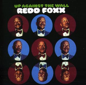 Up Against the Wall , Redd Foxx