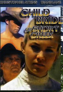 Child Bride of Short Creek , Christopher Atkins