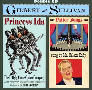 Princess Ida & Patter Songs , Cast Recording
