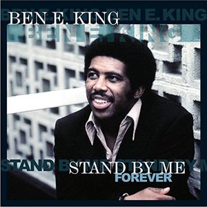 Stand By Me Forever [Import] , Ben E. King