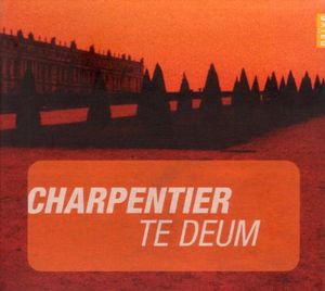 Te Deum , Le Parlement de Musique