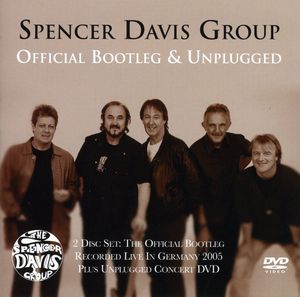 Official Bootleg & Unplugged , Spencer Davis Group