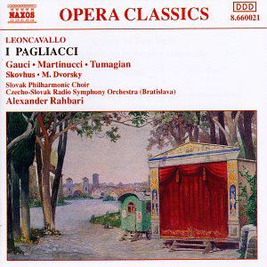 I Pagliacci , Alexander Rahbari