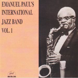 Volume 1 Int'l Jazz Band , Emanuel Paul