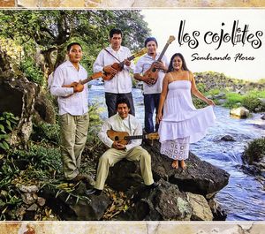 Sembrando Flores , Los Cojolites