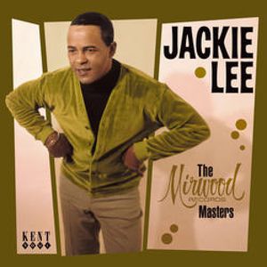 The Mirwood Records Masters [Import] , Jackie Lee