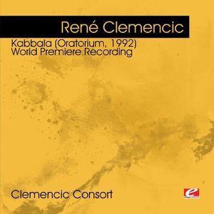Clemencic: Kabbala Oratorium 1992 , Ren Clemencic