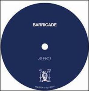 Aleko , Barricade