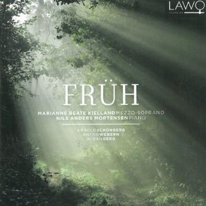 Fruh: Berg & Schonberg & Webern , Marianne Beate Kielland