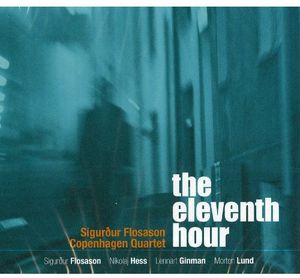 The Eleventh Hour , Sigurdur Flosason