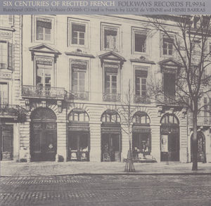 Six Centuries of Recited French: Ruteboeuf , Lucie de Vienne Blanc
