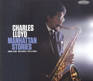Manhattan Stories , Charles Lloyd