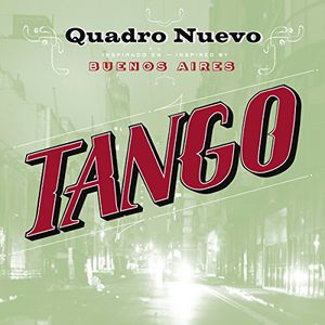 Tango , Quadro Nuevo