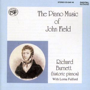 Piano Music of John Field , Richard Burnett