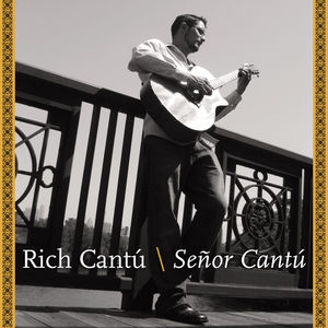 Senor Cantu , Rich Cantu