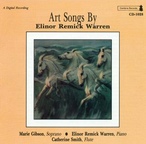 Art Songs , Elinor Remick Warren