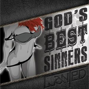 God's Best Sinners , W.A.N.T.E.D.