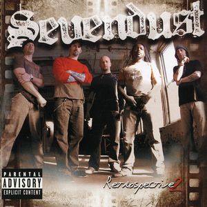 Retrospective 2 , Sevendust