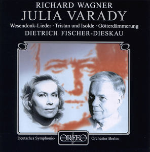Wesendonk Lieder , Julia Varady