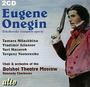 Eugene Onegin (Complete Opera in Russian) , Bolshoi Theater Chorus & Orchestra