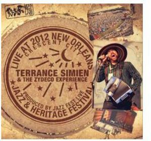 Live at Jazzfest 2012 , Terrance Simien