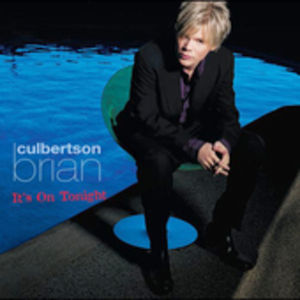 It's on Tonight , Brian Culbertson