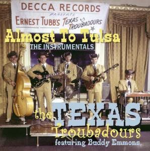 Almost to Tulsa-Instrumentals , Texas Troubadours