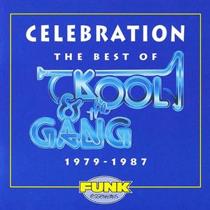 Celebration: Best Of Kool and The Gang: 1979-1987 , Kool & the Gang