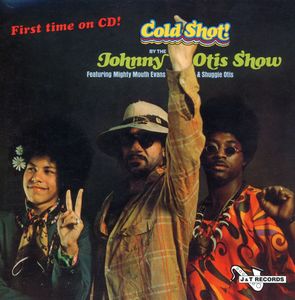 Cold Shot , Johnny Otis