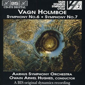 Symphony 6 & 7 , Owain Arwel Hughes