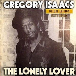 The Lonely Lover , Gregory Isaacs