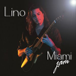Miami Jam , Lino