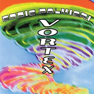 Vortex , Eddie Palmieri