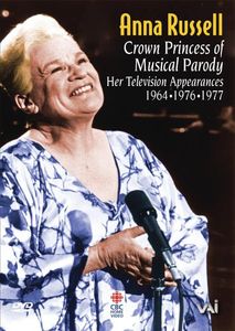 Crown Princess of Musical Paroday , Anna Russell