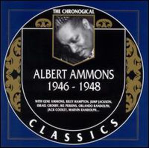 Albert Ammons 1946-1948 , Albert Ammons
