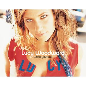 While You Can , Lucy Woodward