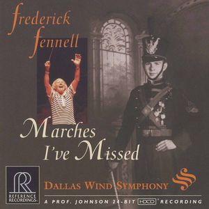 Marches I've Missed , Frederick Fennell