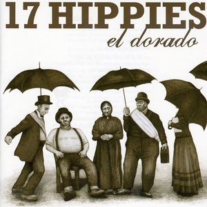 El Dorado , 17 Hippies