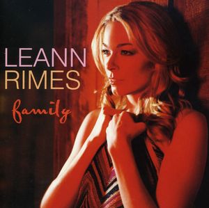 Family , LeAnn Rimes