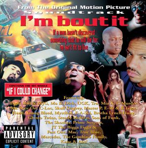 I'm Bout It (Original Soundtrack) [Explicit Content]