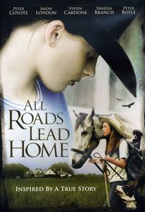 All Roads Lead Home , Peter Coyote