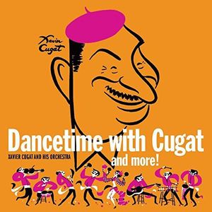 Dancetime With Xavier Cugat , Xavier Cugat