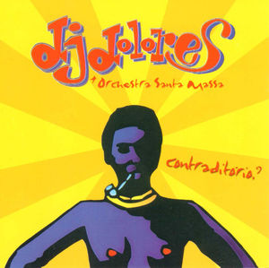 Contraditorio? , DJ Dolores