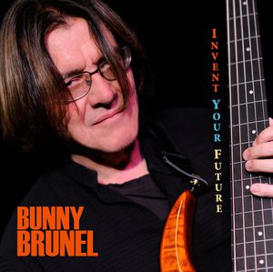Invent Your Future , Bunny Brunel