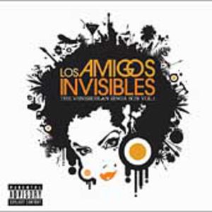 Venezuelan Zinga Son 1 [Explicit Content] , Los Amigos Invisibles