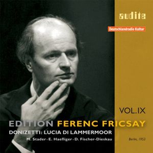 Lucia Di Lammermoor , Ferenc Fricsay