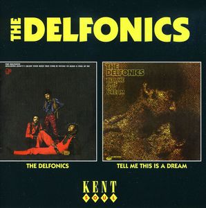 The Delfonics/ Tell Me This Is A Dream [Import] , The Delfonics