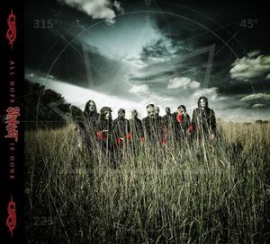 All Hope Is Gone [Explicit Content] , Slipknot