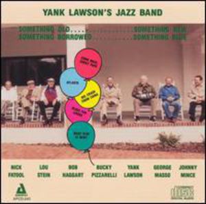 Something Old / Something New / Something Burrowed , Yank Lawson