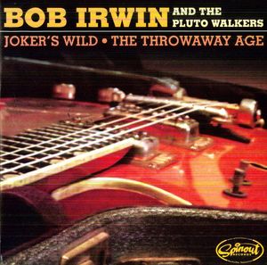 Joker's Wild/ The Throwaway Age , The Pluto Walkers